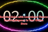 Boosting Sales with Countdown Timers: Creating Urgency in Your Online Store